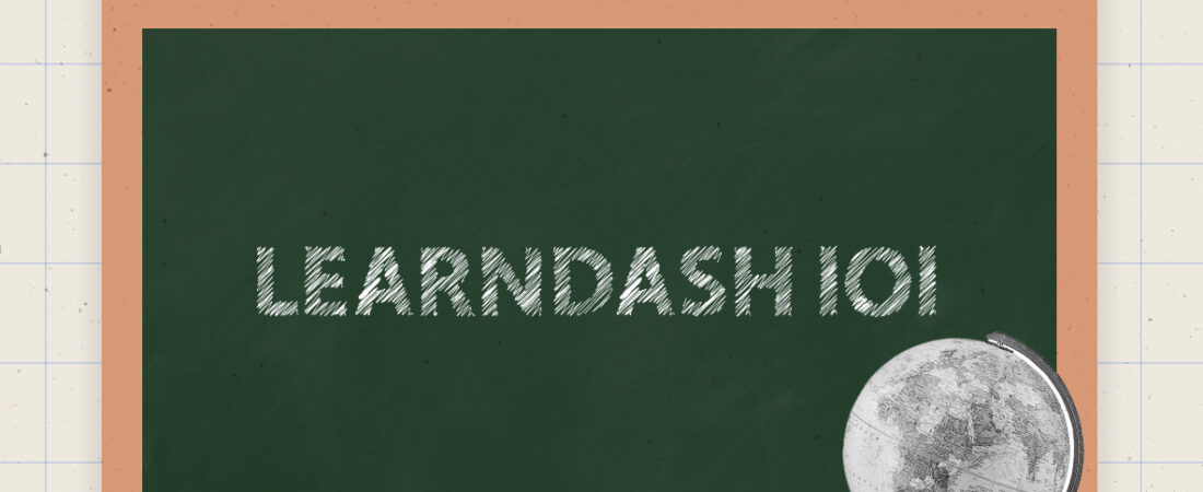 LearnDash 101